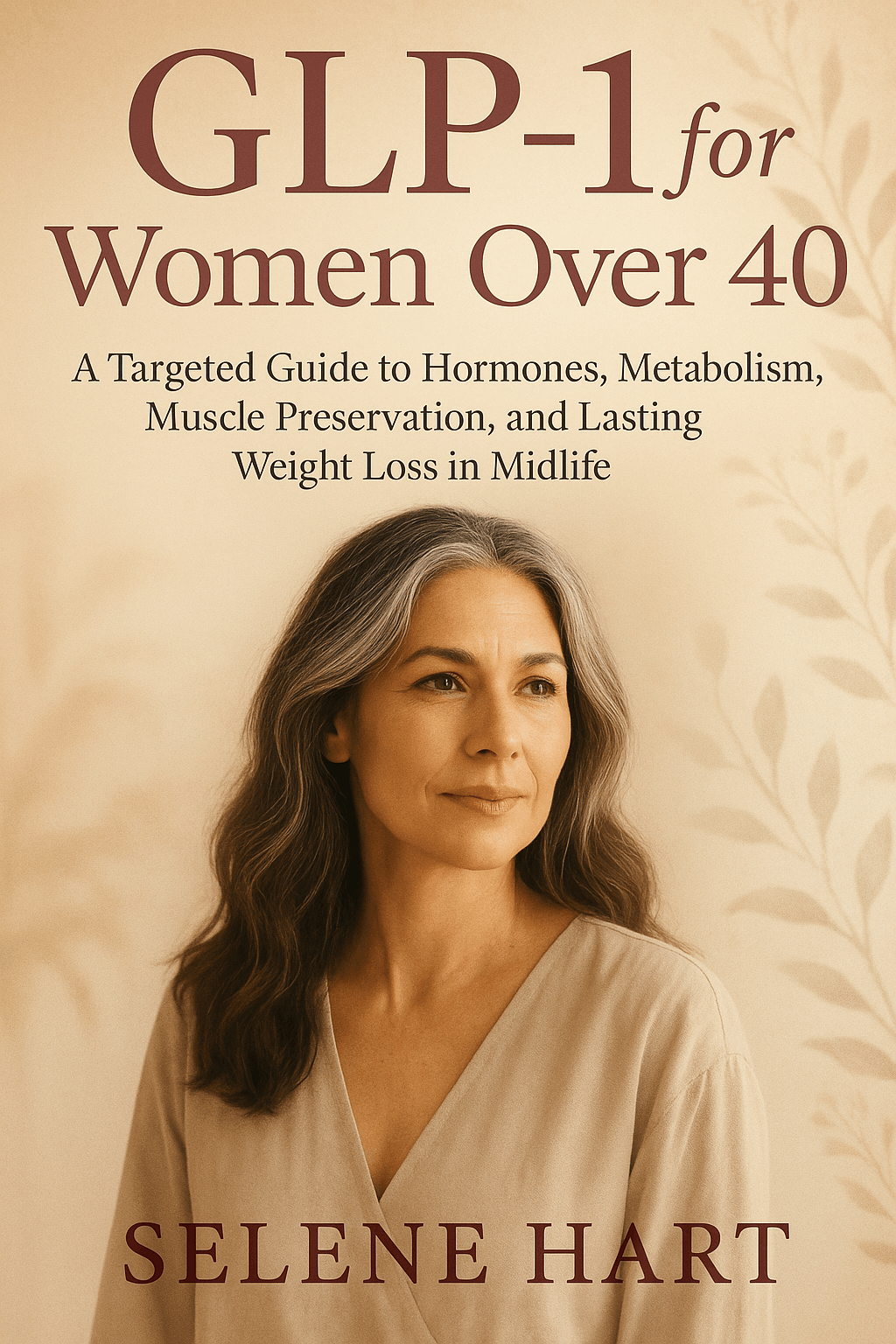 GLP-1 for Women Over 40 eBook