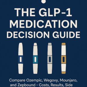 The GLP-1 Medication Decision Guide eBook