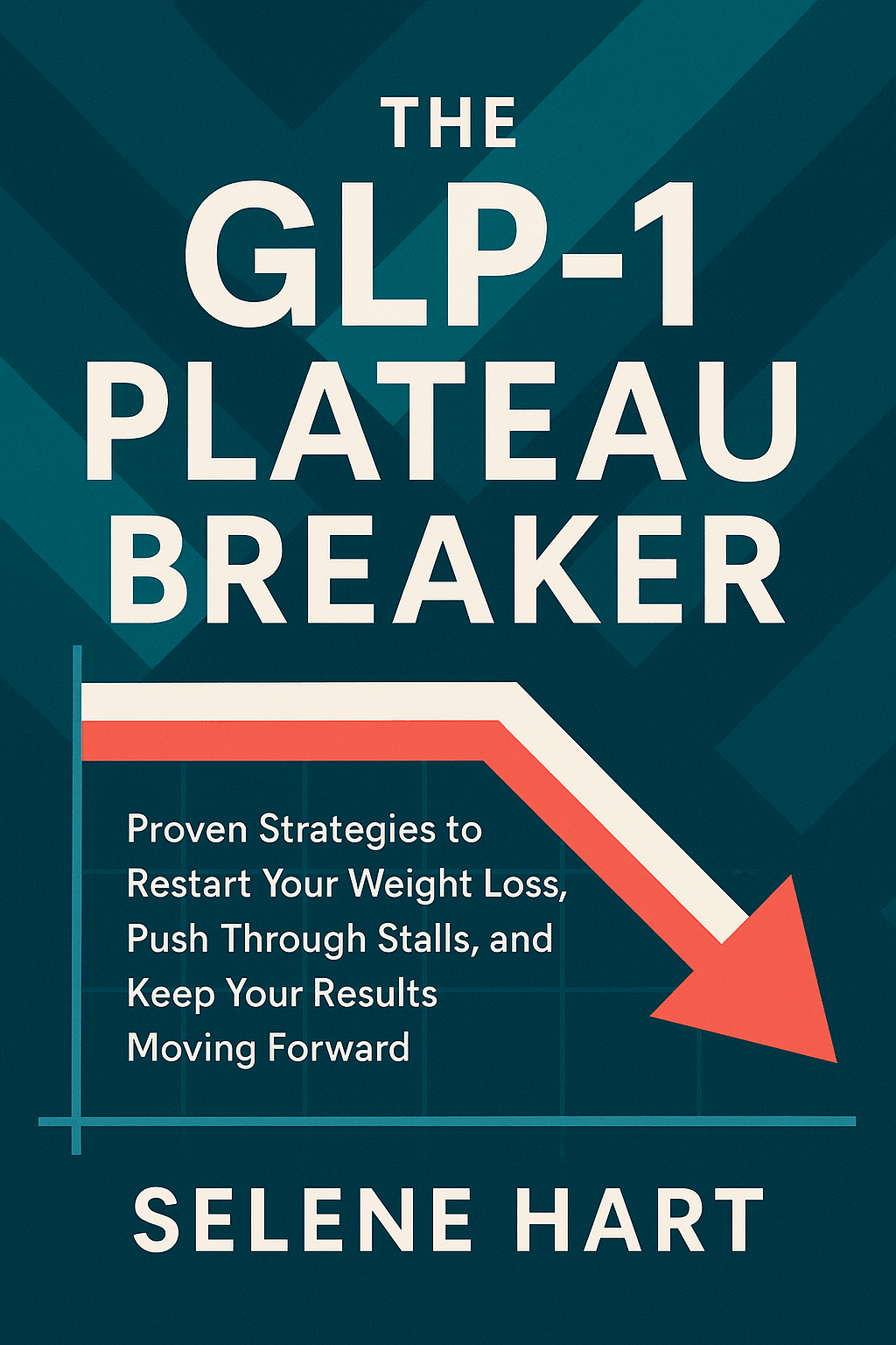 The GLP-1 Plateau Breaker eBook